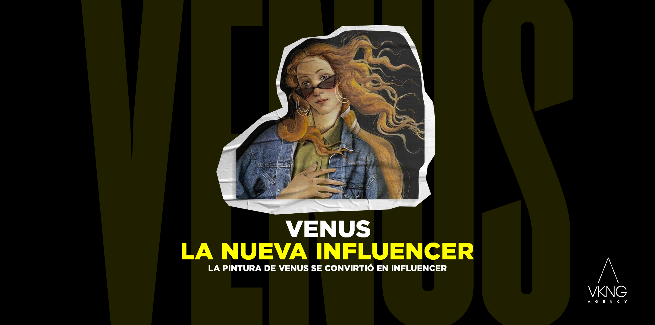 Preview blog: Venus, la nueva Influencer